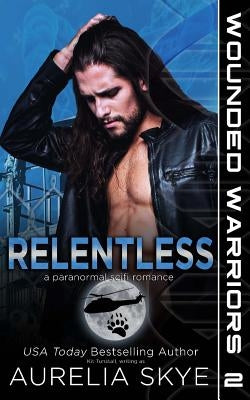 Relentless by Skye, Aurelia