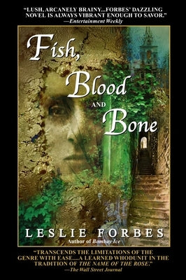 Fish, Blood and Bone by Forbes, Leslie