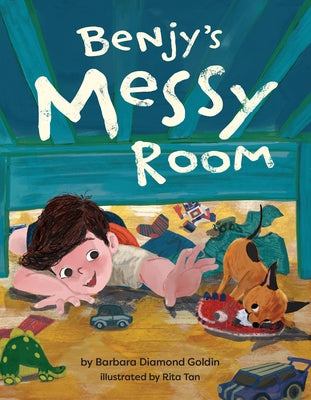 Benjy's Messy Room by Goldin, Barbara Diamond