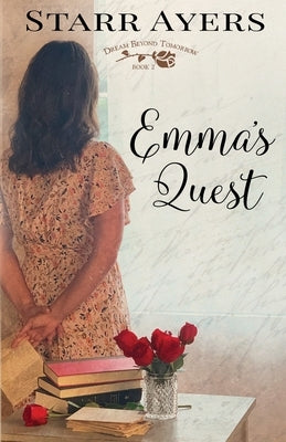 Emma's Quest by Ayers, Starr