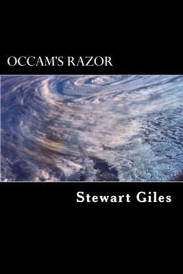 Occum's Razor: A DS Jason Smith detective series by Giles, Stewart Keith