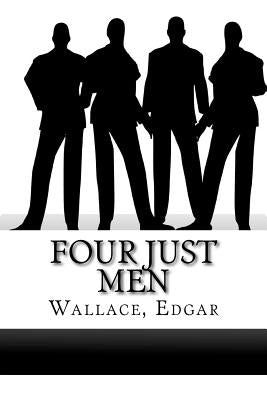 Four Just Men by Edibooks