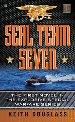 Seal Team Seven by Douglass, Keith