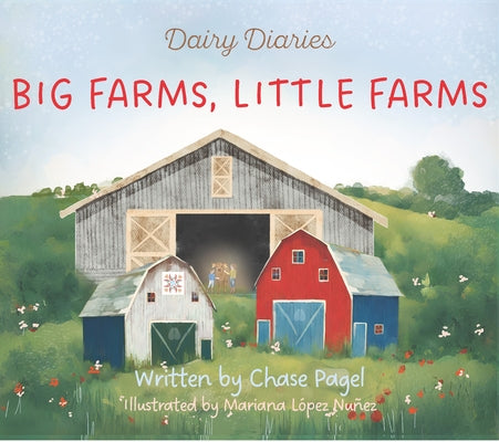 Big Farms, Little Farms by Pagel, Chase Ann