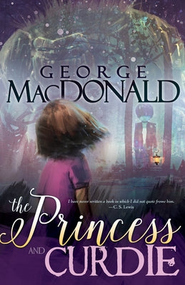 The Princess and Curdie by MacDonald, George