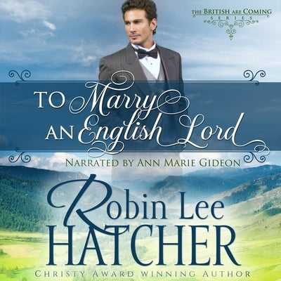 To Marry an English Lord by Hatcher, Robin Lee