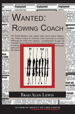 Wanted: Rowing Coach by Lewis, Brad Alan