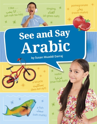 See and Say Arabic by Darraj, Susan Muaddi