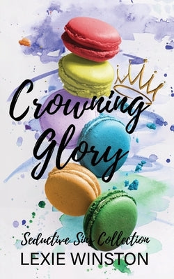 Crowning Glory by Winston, Lexie