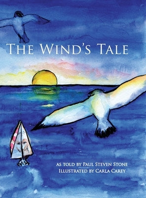 The Wind's Tale by Stone, Paul Steven