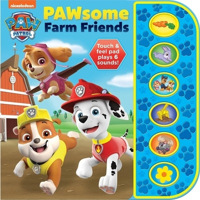 Nickelodeon Paw Patrol: Pawsome Farm Friends Sound Book by Pi Kids