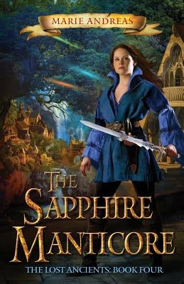 The Sapphire Manticore by Andreas, Marie