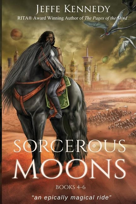 Sorcerous Moons Books 4-6 by Kennedy, Jeffe