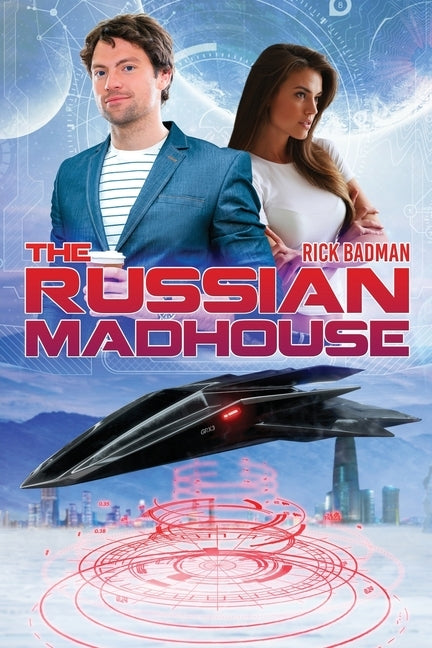 The Russian Madhouse by Badman, Rick