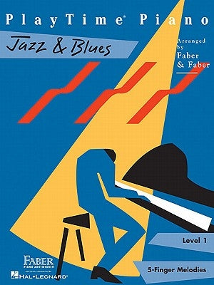 Playtime Piano Jazz & Blues: Level 1 by Faber, Nancy