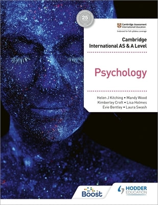 Cambridge International as & a Level Psychology by Helen J. Kitching, Swash Wood Croft Holm