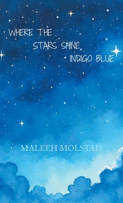 Where the Stars Shine Indigo Blue by Molstad, Maleeh