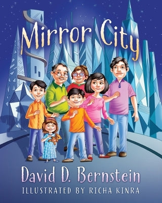 Mirror City by Bernstein, David D.