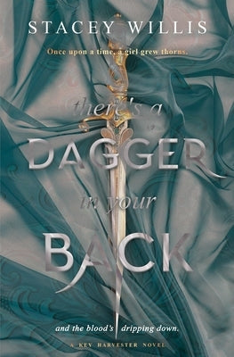 There's a Dagger in Your Back by Willis, Stacey