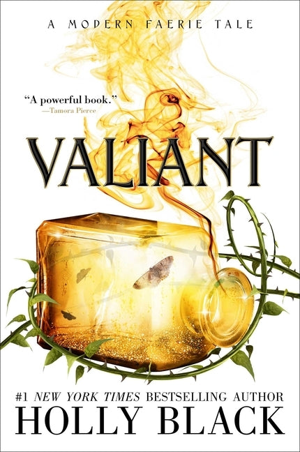 Valiant: A Modern Faerie Tale by Black, Holly