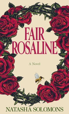 Fair Rosaline by Solomons, Natasha