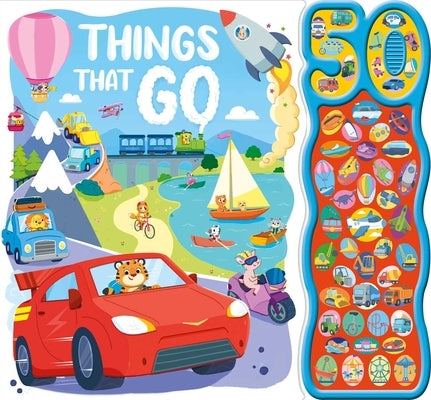 Things That Go: With 50 Fun Sound Buttons by Igloobooks