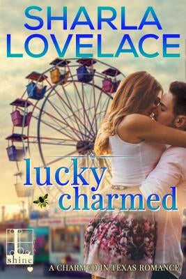 Lucky Charmed by Lovelace, Sharla