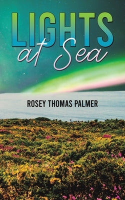 Lights at Sea by Palmer, Rosey Thomas