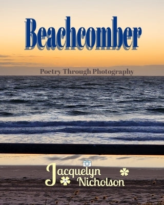 Beachcomber by Nicholson, Jacquelyn