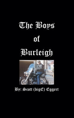 The Boys Of Burleigh by Eggert, Scott