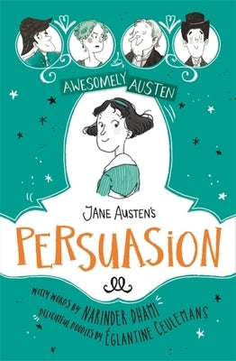 Jane Austen's Persuasion by Dhami, Narinder