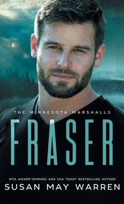 Fraser: A Navy Seal and a female bodyguard hunt for a princess on the run! by Warren, Susan May