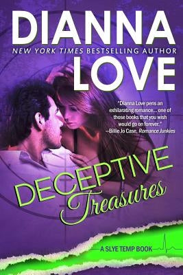 Deceptive Treasures: Slye Temp Book 4 by Love, Dianna