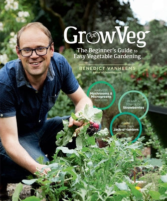 Growveg: The Beginner's Guide to Easy Vegetable Gardening by Vanheems, Benedict