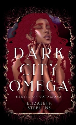 Dark City Omega by Stephens, Elizabeth