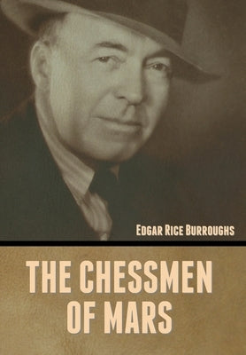 The Chessmen of Mars by Burroughs, Edgar Rice