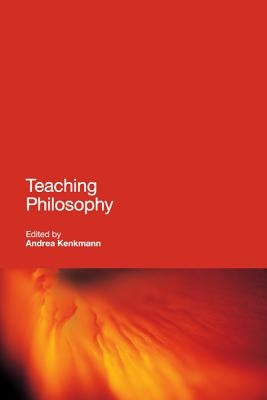 Teaching Philosophy by Kenkmann, Andrea