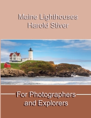 Maine Lighthouses by Stiver, Harold