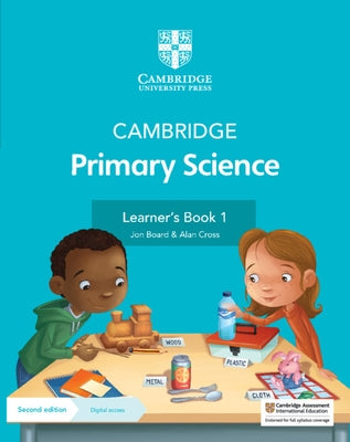 Cambridge Primary Science Learner's Book 1 with Digital Access (1 Year) by Board, Jon