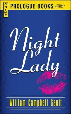 Night Lady by Gault, William Campbell