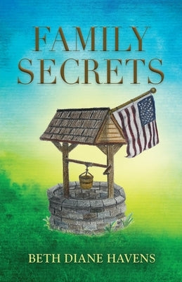 Family Secrets by Havens, Beth Diane