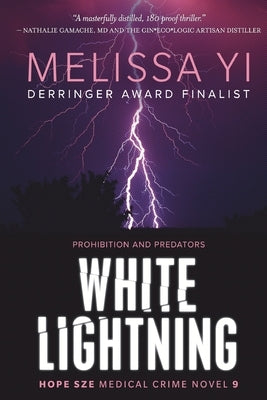 White Lightning by Yi, Melissa