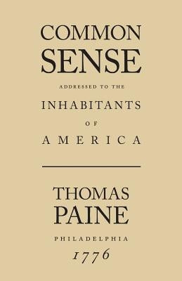 Common Sense by Paine, Thomas