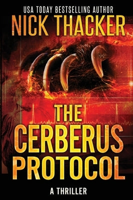 The Cerberus Protocol by Thacker, Nick