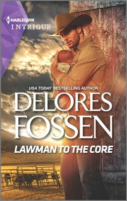 Lawman to the Core by Fossen, Delores