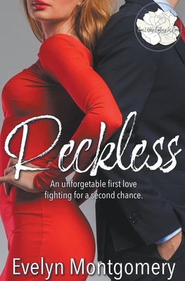 Reckless by Montgomery, Evelyn