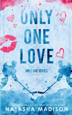 Only One Love (Special Edition Paperback) by Madison, Natasha