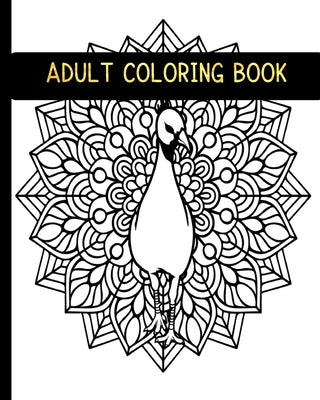 Adult Coloring Book: 50 Plus Unique Animals and Flower Stress Relief Mandala Arts Designs on Single-sided Paper to Color for Mind relaxatio by Academy, Peaceful Coloring