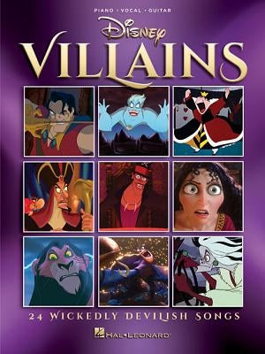 Disney Villains: 24 Wickedly Devilish Songs by Hal Leonard Corp