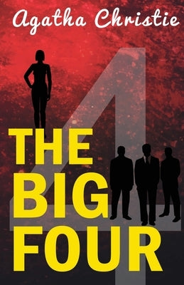 The Big Four by Christie, Agatha